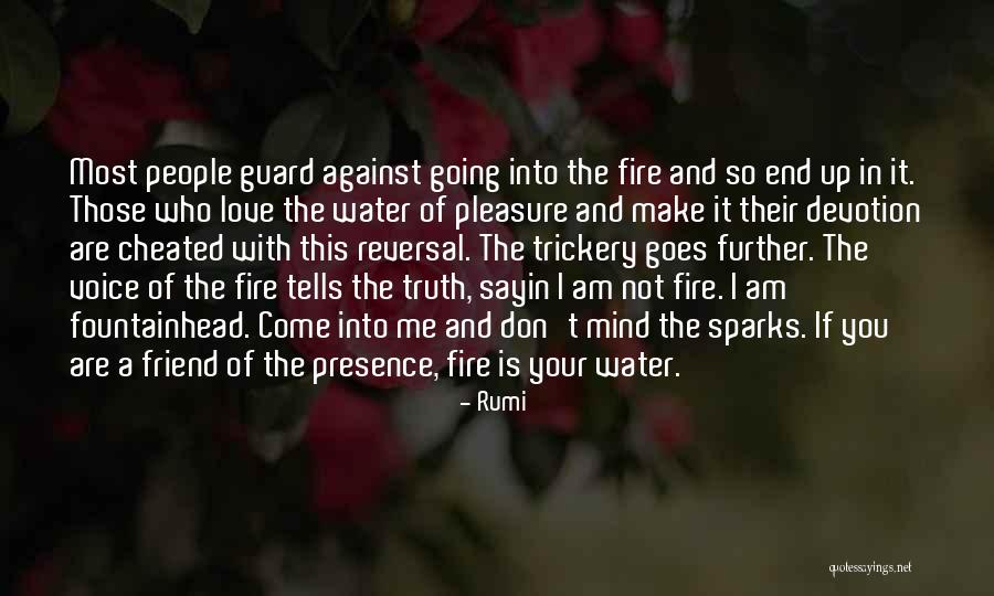 Fire And Water Love Quotes By Rumi