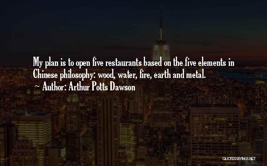 Fire And Water Quotes By Arthur Potts Dawson