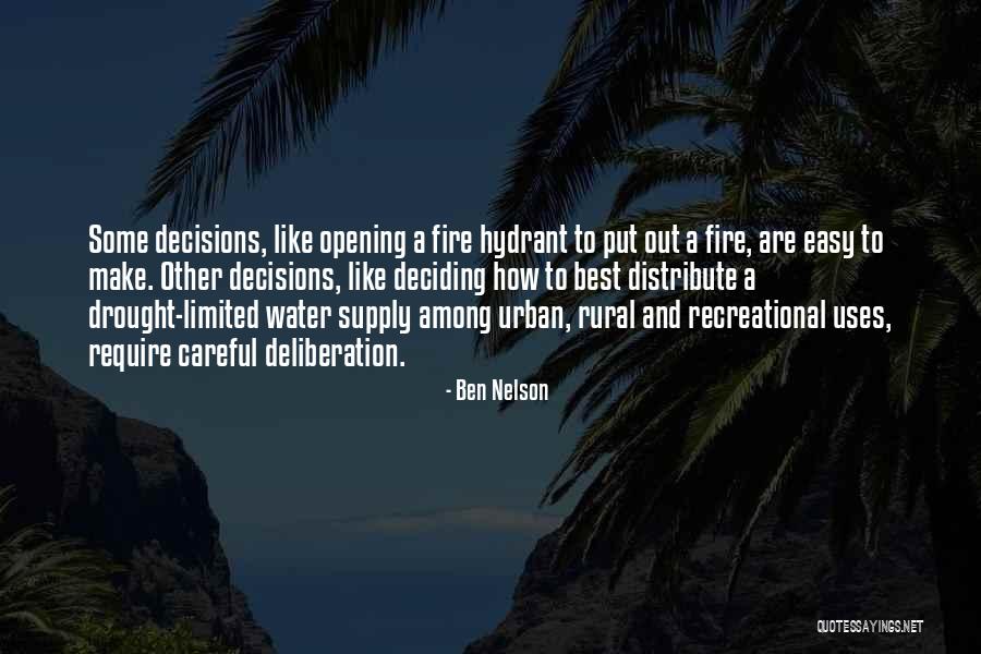 Fire And Water Quotes By Ben Nelson