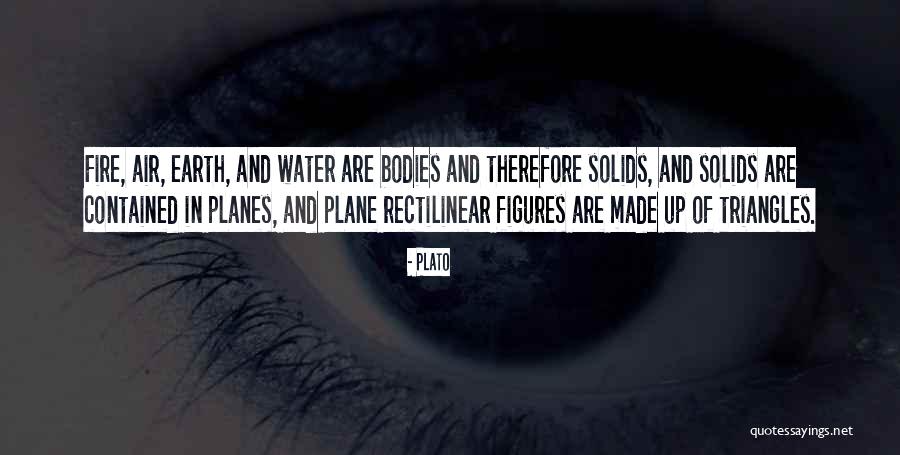 Fire And Water Quotes By Plato