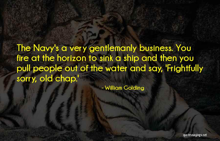 Fire And Water Quotes By William Golding