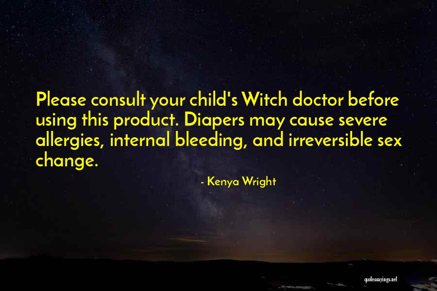 Fire Baptized Quotes By Kenya Wright Fire Baptized Quotes By Kenya Wright