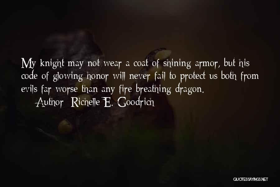 Fire Breathing Quotes By Richelle E. Goodrich