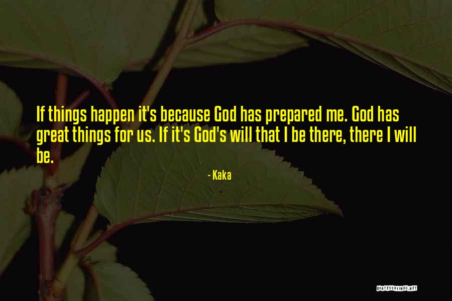 Fire Bringer Quotes By Kaka Fire Bringer Quotes By Kaka