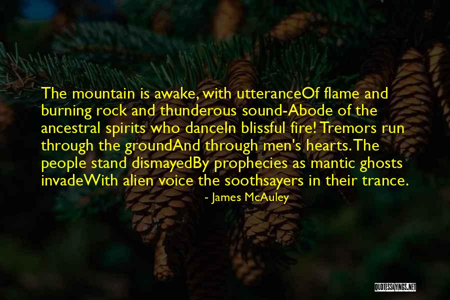Fire Burning Quotes By James McAuley Fire Burning Quotes By James McAuley