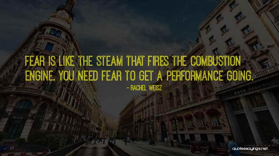 Fire Combustion Quotes By Rachel Weisz Fire Combustion Quotes By Rachel Weisz