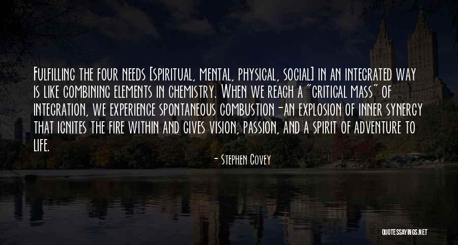 Fire Combustion Quotes By Stephen Covey Fire Combustion Quotes By Stephen Covey