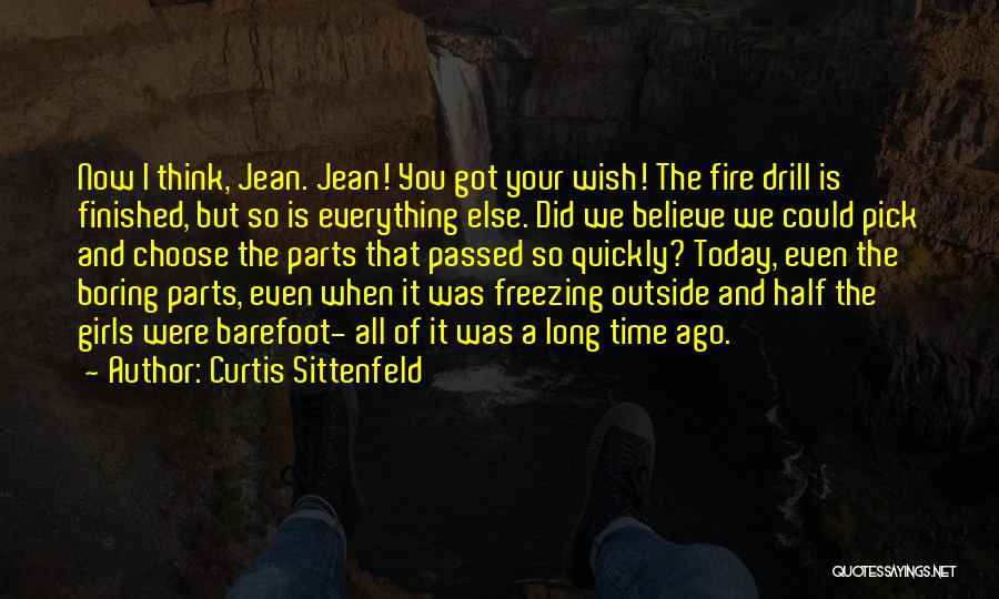 Fire Drill Quotes By Curtis Sittenfeld