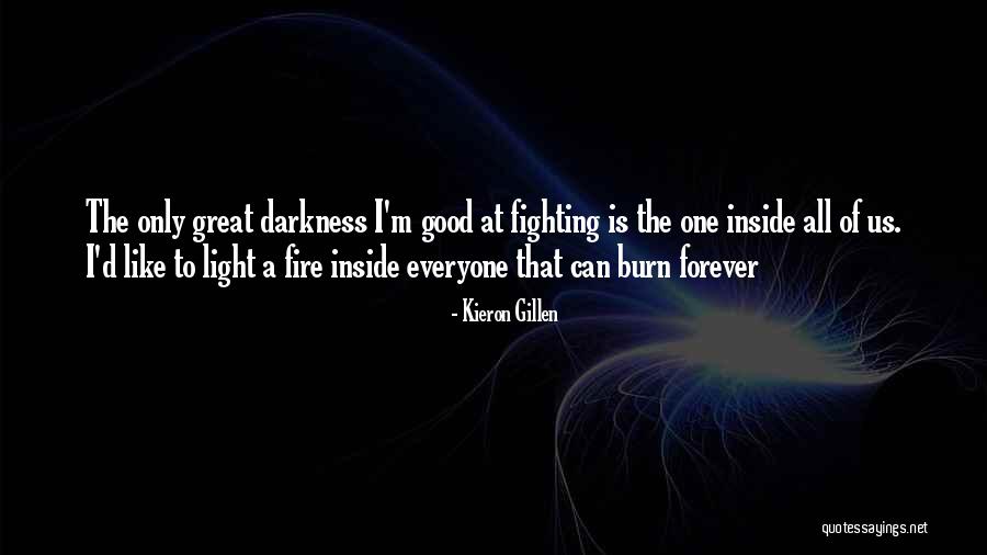 Fire Fighting Quotes By Kieron Gillen Fire Fighting Quotes By Kieron Gillen