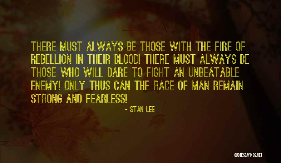 Fire Fighting Quotes By Stan Lee Fire Fighting Quotes By Stan Lee