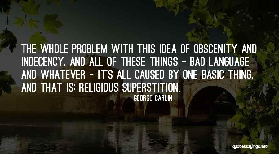 Fire Flakes Babish Quotes By George Carlin Fire Flakes Babish Quotes By George Carlin