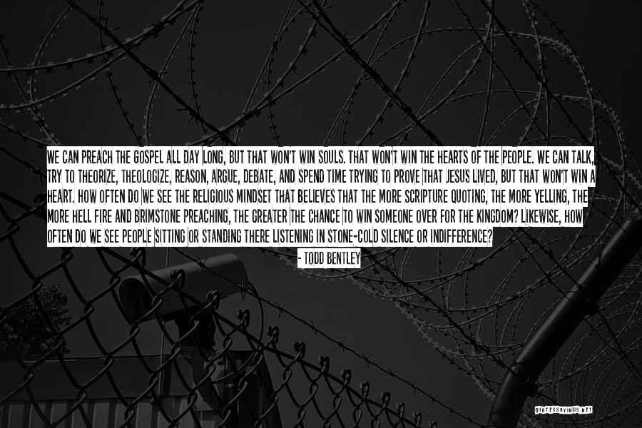 Fire Hearts Quotes By Todd Bentley Fire Hearts Quotes By Todd Bentley