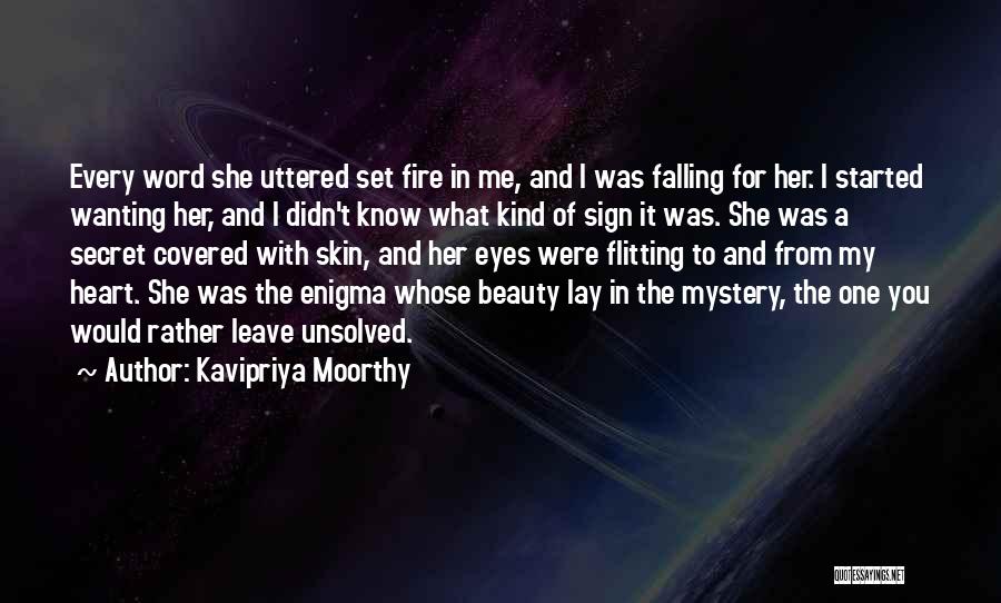 Fire In Her Heart Quotes By Kavipriya Moorthy