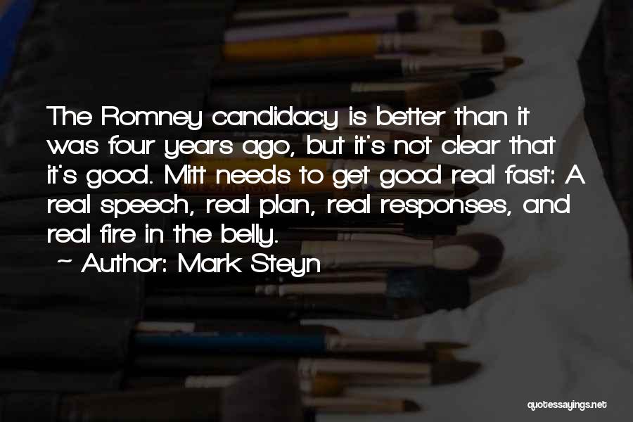 Fire In My Belly Quotes By Mark Steyn