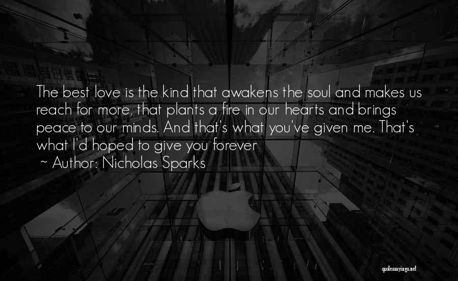Fire In Our Hearts Quotes By Nicholas Sparks