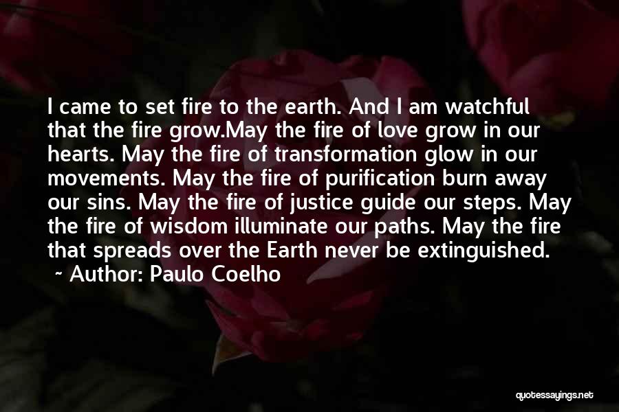 Fire In Our Hearts Quotes By Paulo Coelho