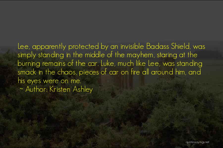 Fire In The Eyes Quotes By Kristen Ashley