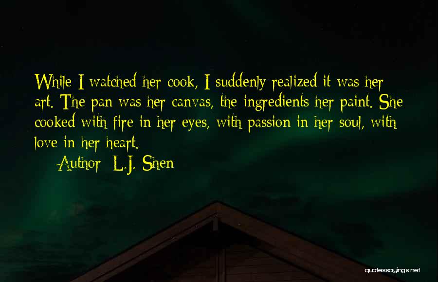 Fire In The Eyes Quotes By L.J. Shen