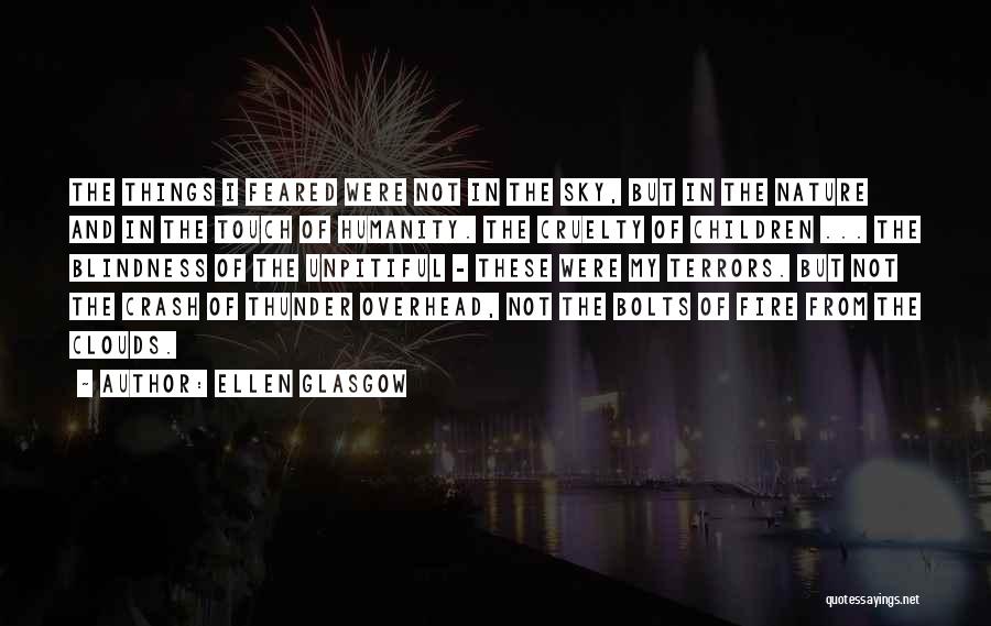 Fire In The Sky Quotes By Ellen Glasgow