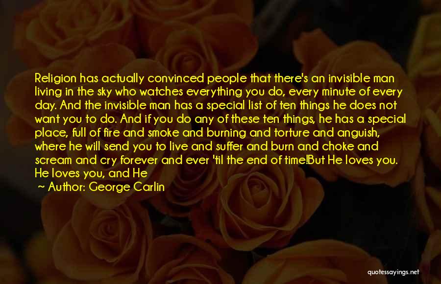 Fire In The Sky Quotes By George Carlin