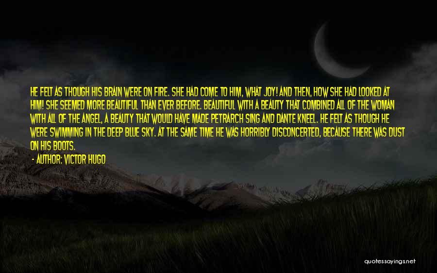 Fire In The Sky Quotes By Victor Hugo