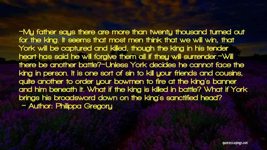 Fire In Your Heart Quotes By Philippa Gregory