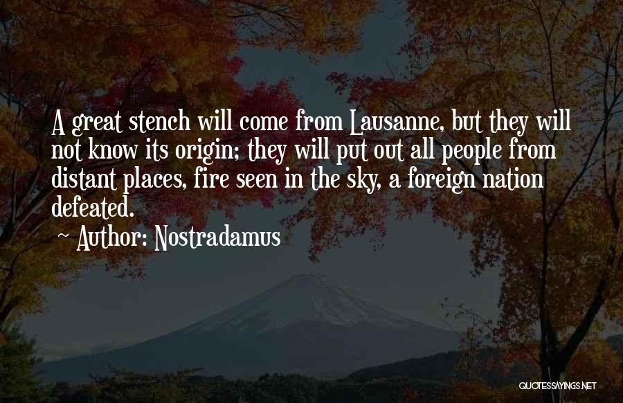 Fire Nation Quotes By Nostradamus