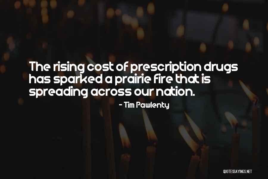 Fire Nation Quotes By Tim Pawlenty Fire Nation Quotes By Tim Pawlenty