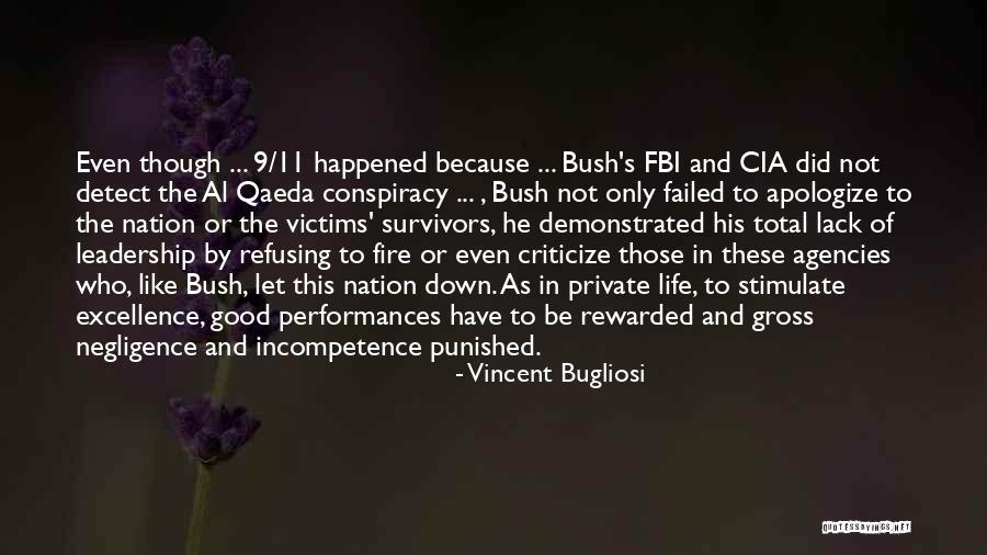 Fire Nation Quotes By Vincent Bugliosi Fire Nation Quotes By Vincent Bugliosi
