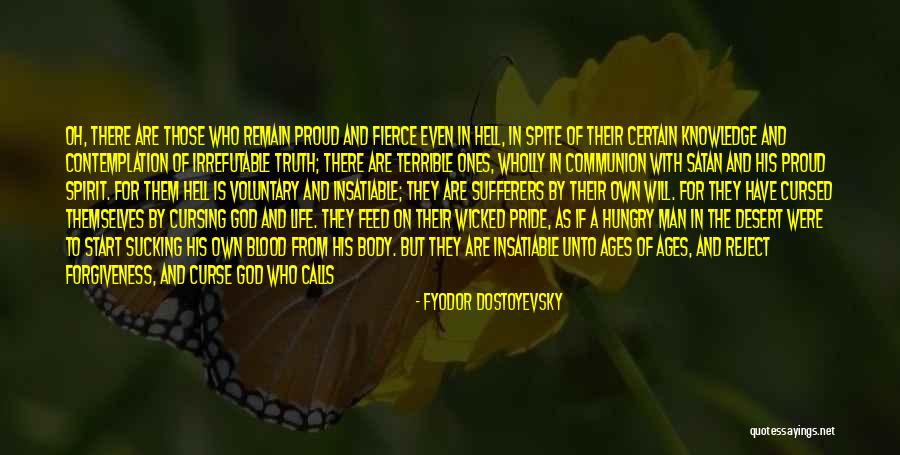 Fire Of Knowledge Quotes By Fyodor Dostoyevsky Fire Of Knowledge Quotes By Fyodor Dostoyevsky