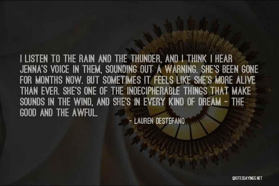 Fire Plugs Lures Quotes By Lauren DeStefano Fire Plugs Lures Quotes By Lauren DeStefano