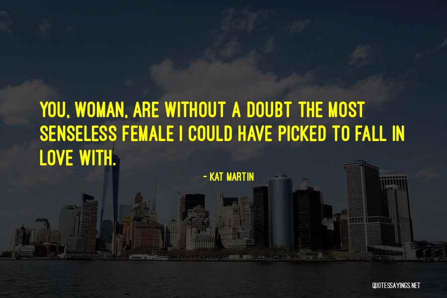 Fire Prevention Week Quotes By Kat Martin Fire Prevention Week Quotes By Kat Martin