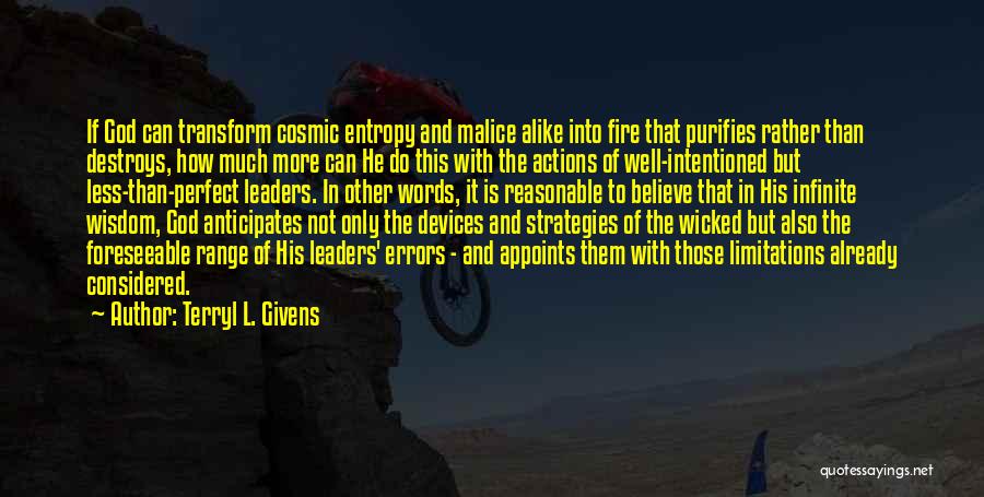 Fire Purifies Quotes By Terryl L. Givens