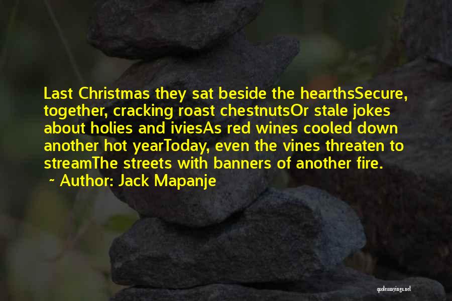 Fire Red Quotes By Jack Mapanje