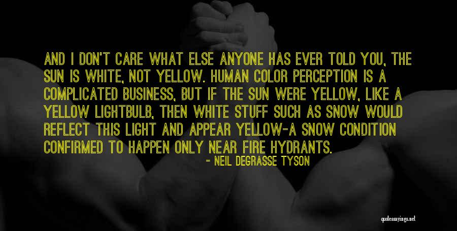 Fire Science Quotes By Neil DeGrasse Tyson Fire Science Quotes By Neil DeGrasse Tyson
