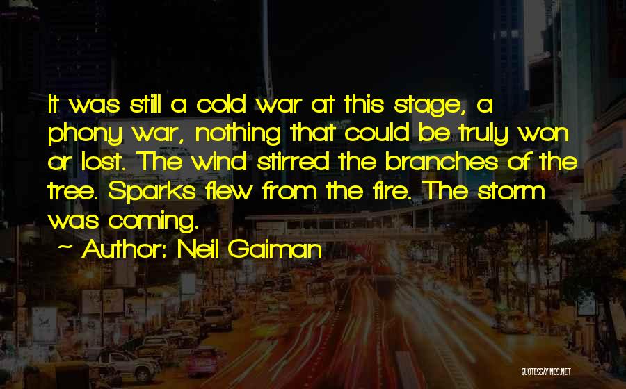 Fire Sparks Quotes By Neil Gaiman