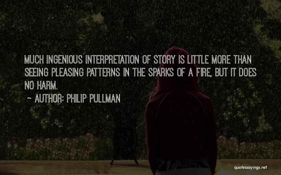 Fire Sparks Quotes By Philip Pullman