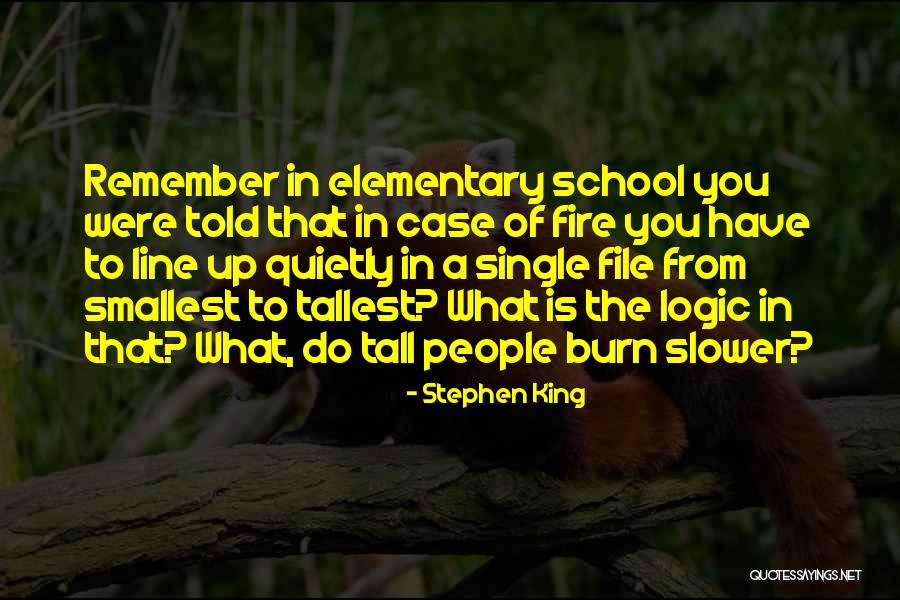 Fire Stephen Quotes By Stephen King Fire Stephen Quotes By Stephen King