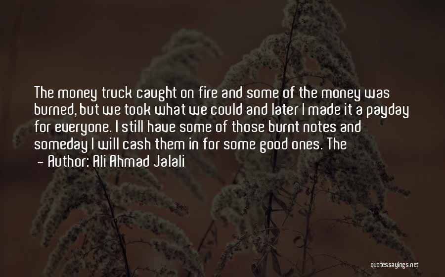 Fire Truck Quotes By Ali Ahmad Jalali