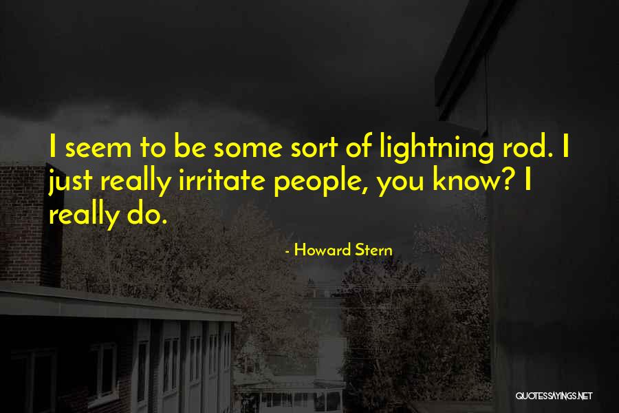 Fire Watcher Quotes By Howard Stern Fire Watcher Quotes By Howard Stern