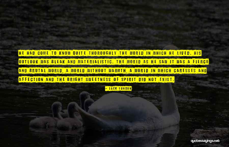 Fire Watcher Quotes By Jack London Fire Watcher Quotes By Jack London