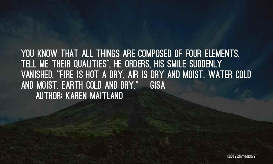 Fire Water Earth Air Quotes By Karen Maitland