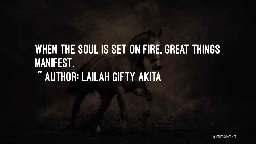 Fire When Self Quotes By Lailah Gifty Akita