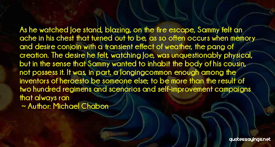 Fire When Self Quotes By Michael Chabon