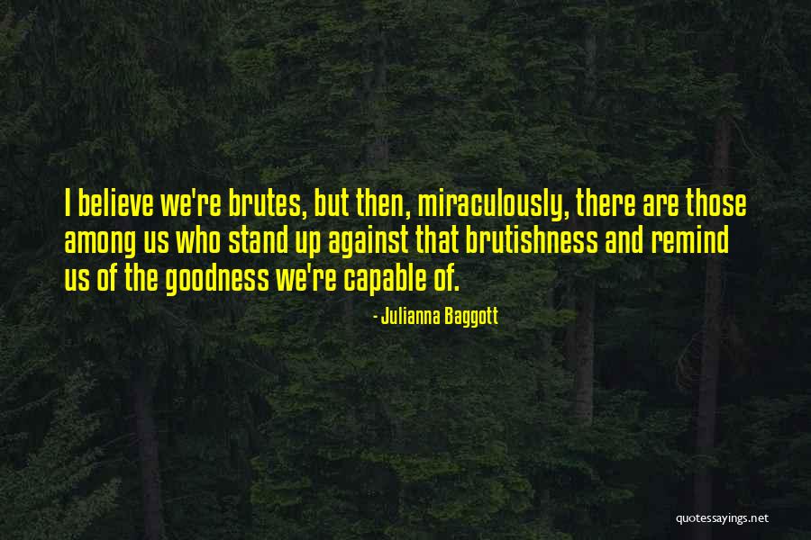 Fireable Blunderbuss Quotes By Julianna Baggott Fireable Blunderbuss Quotes By Julianna Baggott