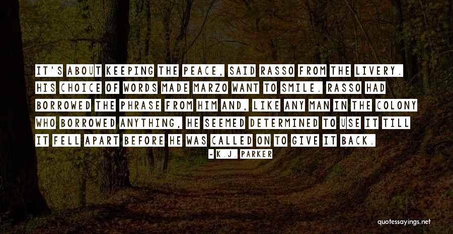 Firearms Dealers Quotes By K.J. Parker Firearms Dealers Quotes By K.J. Parker