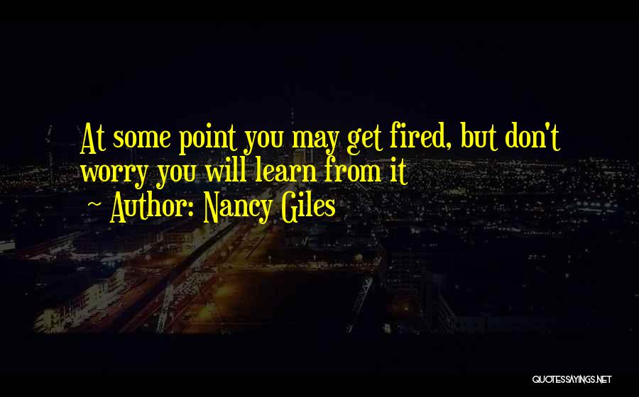 Fired Quotes By Nancy Giles