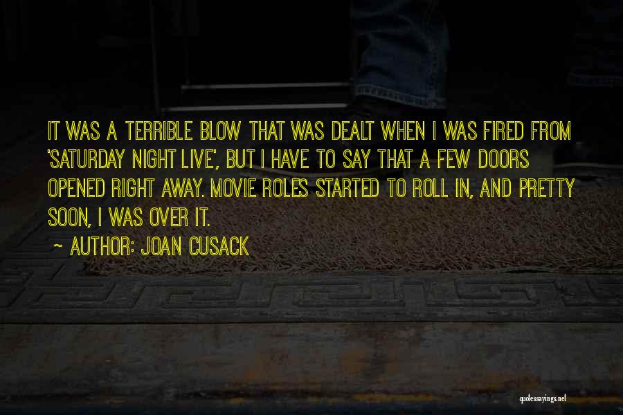 Fired Up Movie Quotes By Joan Cusack