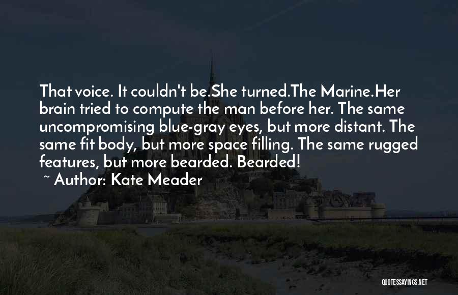 Firefighter Quotes By Kate Meader