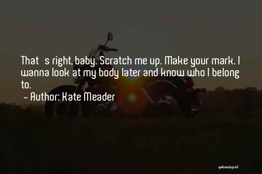 Firefighters Quotes By Kate Meader